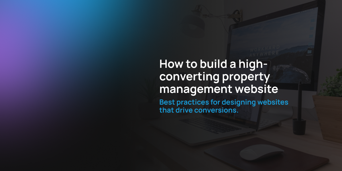 How to build a high-converting property management website